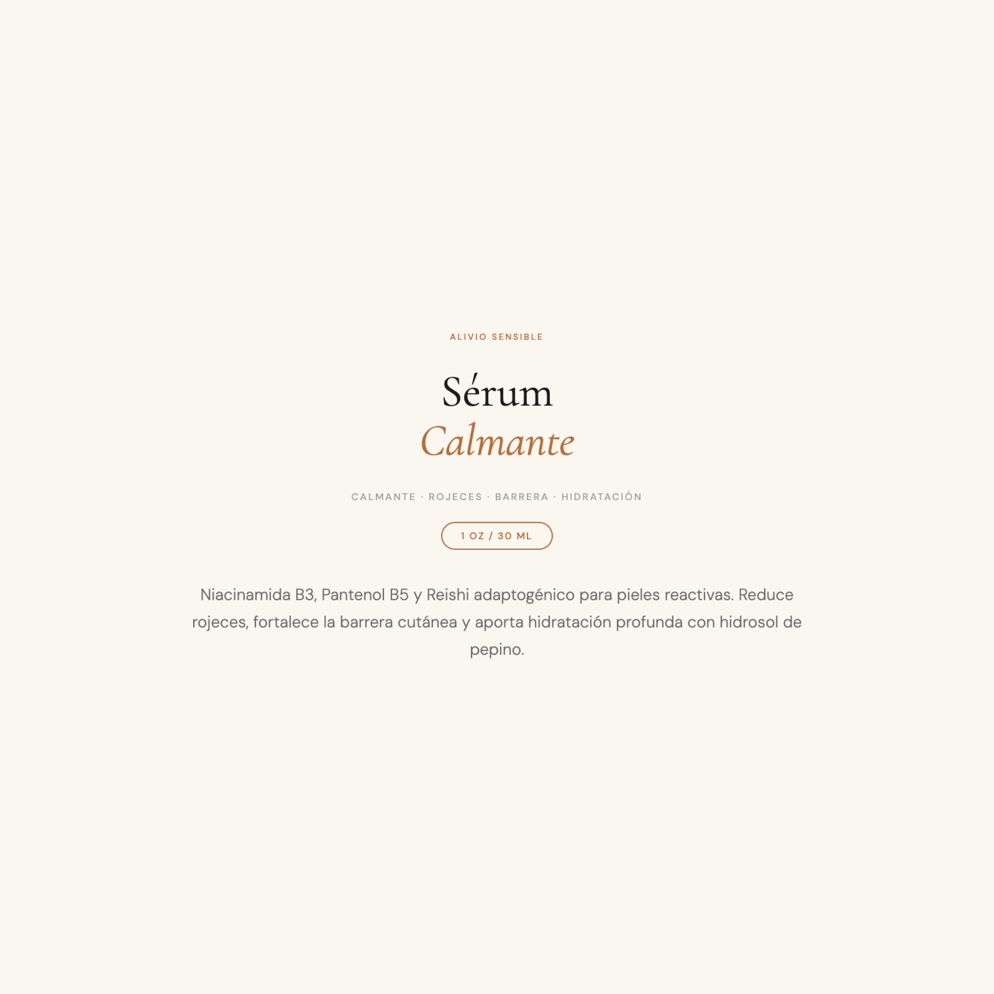 Serum calmante